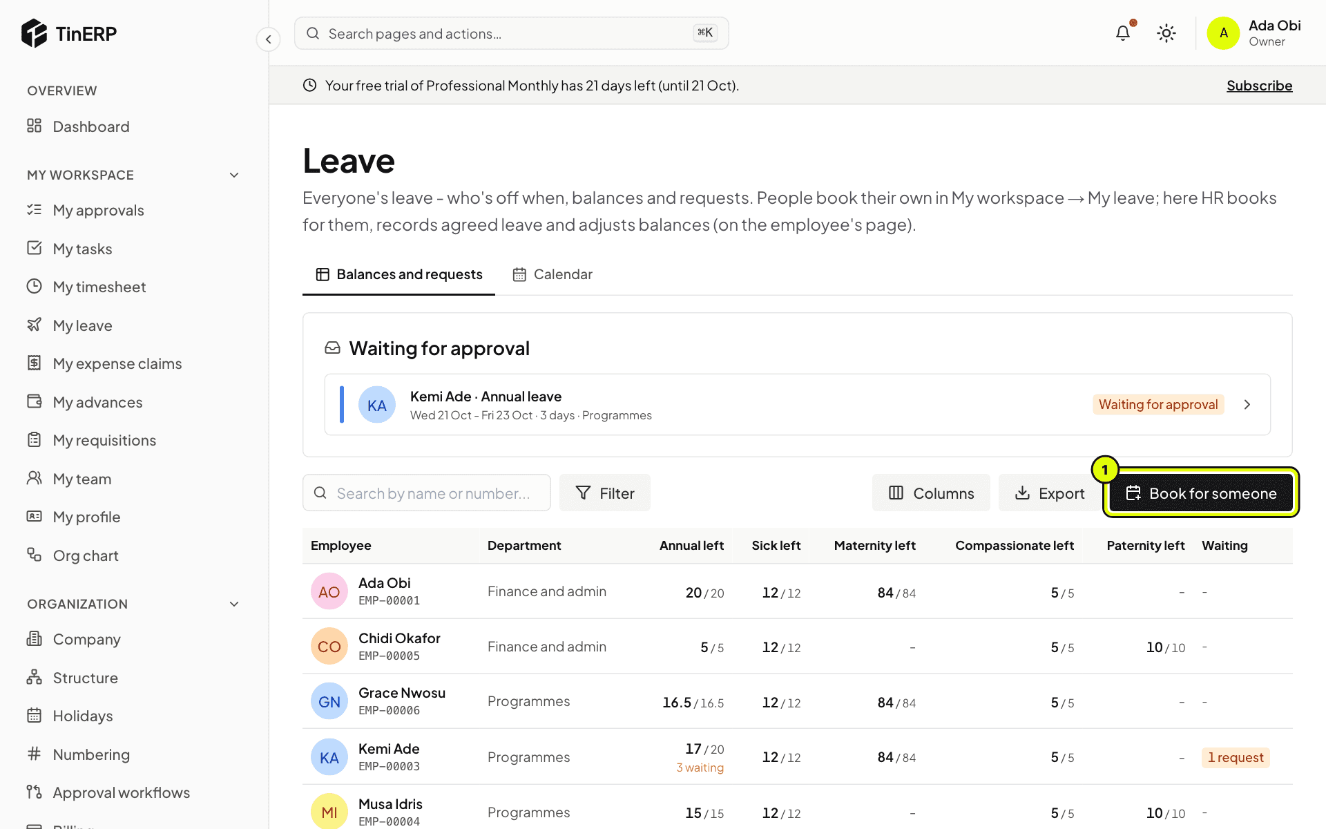 HR → Leave: the request waiting for approval, everyone's balances, and Book for someone marked 1